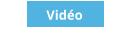 Vidéo