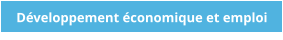 Développement économique et emploi