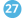 27