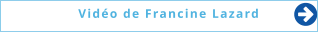  Vidéo de Francine Lazard