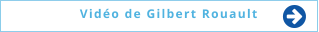  Vidéo de Gilbert Rouault